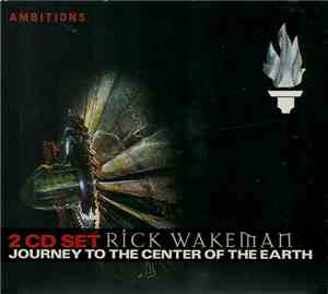 Rick Wakeman - Journey To The Center Of The Earth