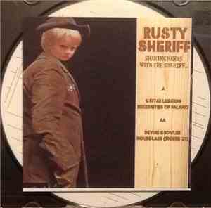 Rusty Sheriff - Shaking Hands With The Sheriff...