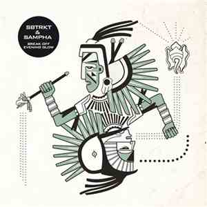 SBTRKT & Sampha - Break Off / Evening Glow