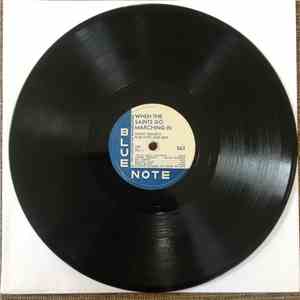 Sidney Bechet's Blue Note Jazz Men - When The Saints Go Marching In