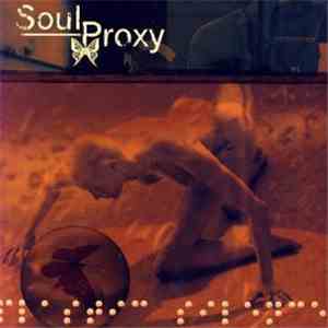 Soul Proxy - Soul Proxy