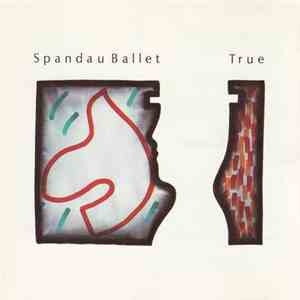 Spandau Ballet - True
