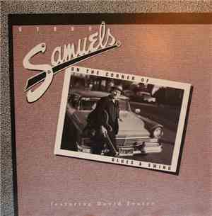 Steve Samuels  - On The Corner Of Blues & Swing featuring David Fraser