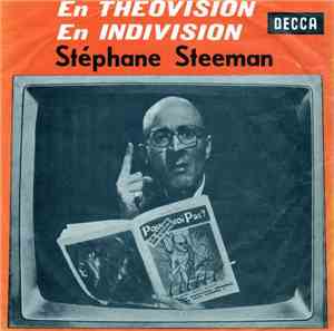 Stéphane Steeman - En Theovision / En Indivision