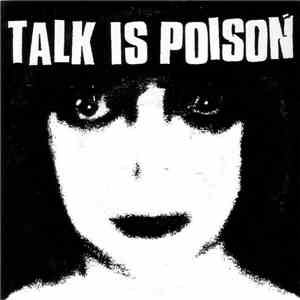 Talk Is Poison - Control