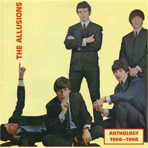 The Allusions - The Allusions' Anthology: 1966-1968