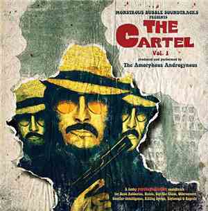 The Amorphous Androgynous - The Cartel Vol. 1