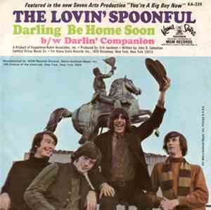 The Lovin' Spoonful - Darling Be Home Soon / Darlin' Companion
