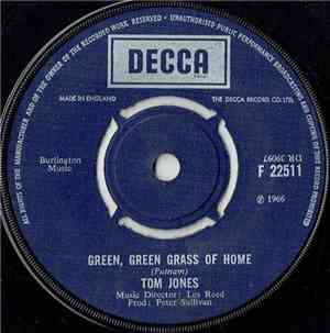 Tom Jones - Green, Green Grass Of Home