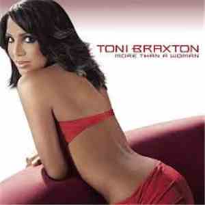 Toni Braxton - More Than A Woman