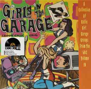 Various - Girls In The Garage Volume 10 - Groovy Gallic Gals!