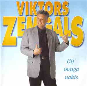 Viktors Zemgals - Bij' Maiga Nakts
