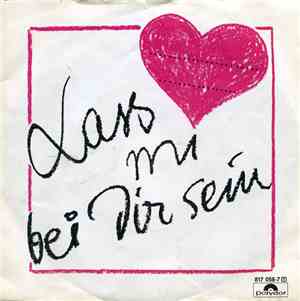 Wilfried - Lass Mi Bei Dir Sein