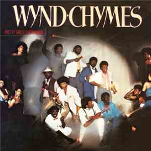 Wynd Chymes - Pretty Girls, Everywhere