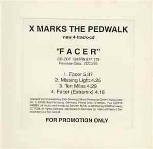 X Marks The Pedwalk - Facer
