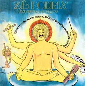 Zé Rodrix E A Agência De Mágicos - Quem Sabe Sabe Quem Não Sabe Não Precisa ...