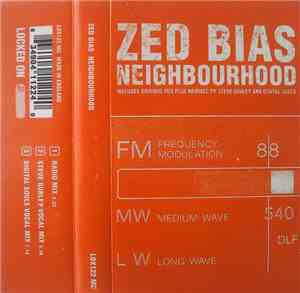 Zed Bias - Neighbourhood