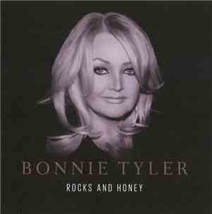 Bonnie Tyler - Rocks And Honey