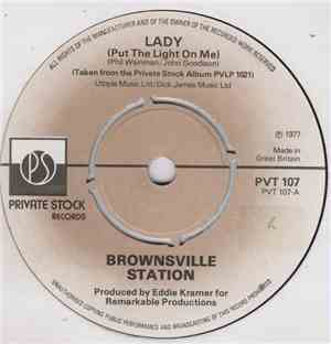 Brownsville Station - Lady (Put The Light On Me)
