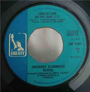 Creedence Clearwater Revival - Long As I Can See The Light / Lookin' Out My ...