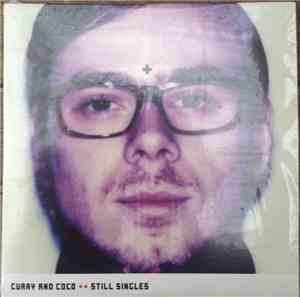Curry & Coco - Still Singles