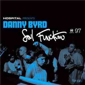 Danny Byrd - Soul Function