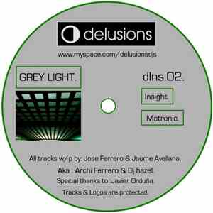 Delusions - Grey Light