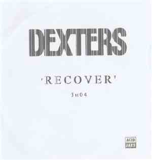Dexters - Recover