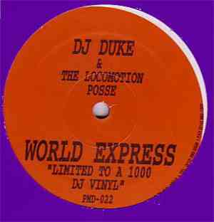 DJ Duke &  The Locomotion Posse - World Express