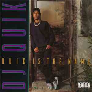 DJ Quik - Quik Is The Name / Tha Bombudd