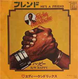 Eddie Kendricks - He's A Friend / Happy