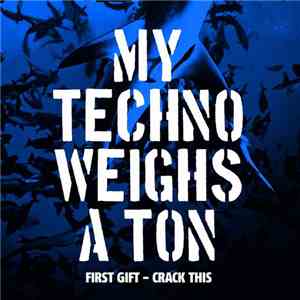 First Gift - Crack This