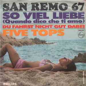 Five Tops - So Viel Liebe (Quando Dico Che Ti Amo)