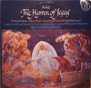 Gustav Holst - The Hymn Of Jesus