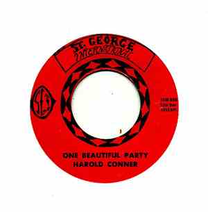 Harold Conner  - One Beautiful Party / Don't Worry Bout Me