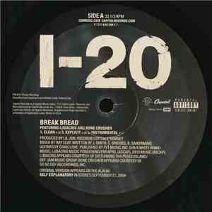 I-20 Featuring Ludacris & Bone Crusher  - Break Bread