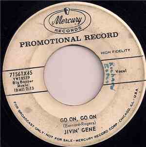 Jivin' Gene - Go On Go On / You're Jealous