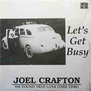 Joel Crafton - Let's Get Busy