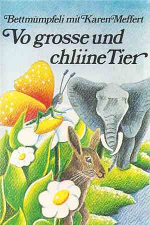 Karen Meffert - Vo Grosse Und Chliine Tier