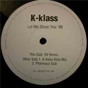K-Klass - Let Me Show You '99