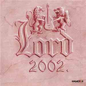 Lord  - 2002.