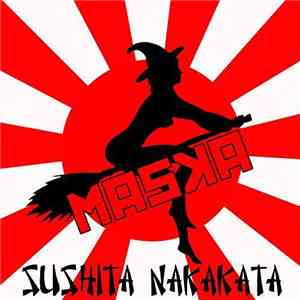 Maska - Sushita Nakakata