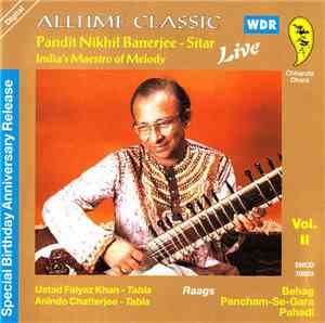 Pandit Nikhil Banerjee - Alltime Classic Live, Vol. 2