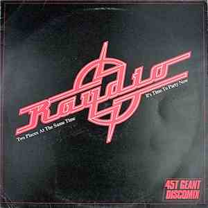 Raydio - Two Places At The Same Time / It's Time To Party Now