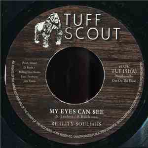 Reality Souljahs - My Eyes Can See