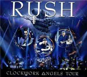 Rush - Clockwork Angels Tour