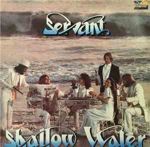 Servant  - Shallow Water