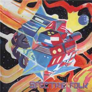 Spectre Folk - Mothership