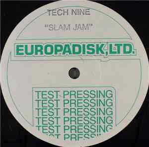 Tech Nine - Slam Jam