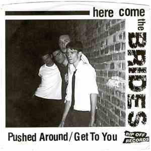 The Brides  - Pushed Around / Get To You